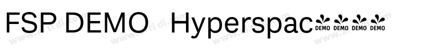 FSP DEMO   Hyperspac字体转换